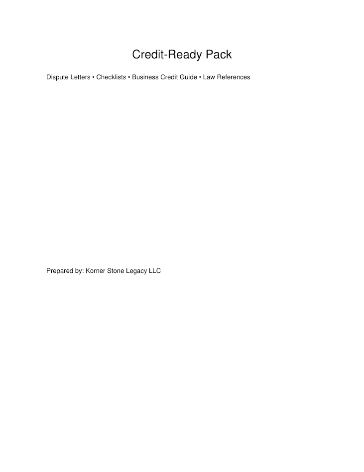 CREDIT READY PACK (LEGAL EDITION) - DISPUTE LETTERS + LAW +BUSINESS CREDIT GUIDE